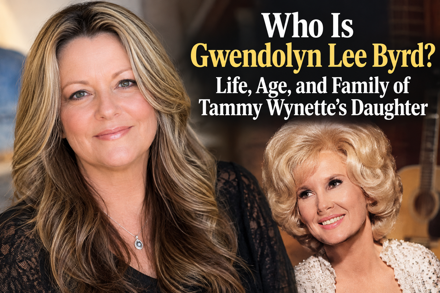 Who Is Gwendolyn Lee Byrd? Life, Age, and Family of Tammy Wynette’s Daughter