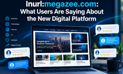 Inurl:megazee.com: What Users Are Saying About the New Digital Platform
