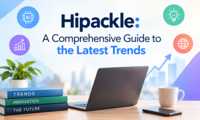 Hipackle: A Comprehensive Guide to the Latest Trends
