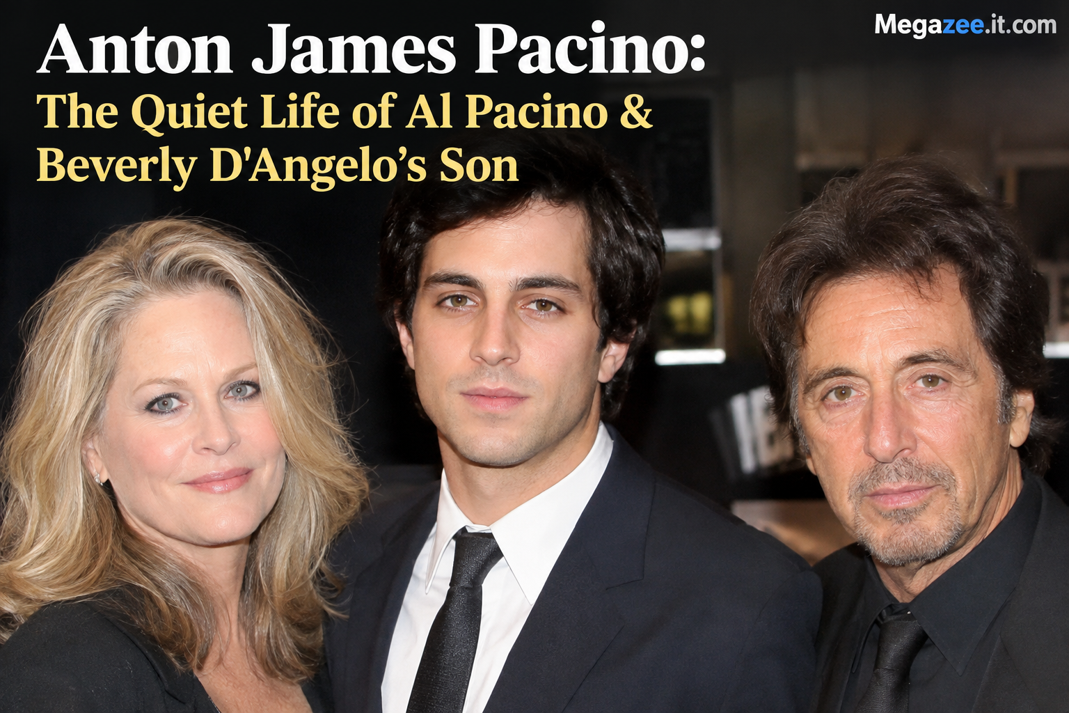 Anton James Pacino: The Quiet Life of Al Pacino & Beverly D'Angelo’s Son Anton James Pacino: The Quiet Life of Al Pacino & Beverly D'Angelo’s Son